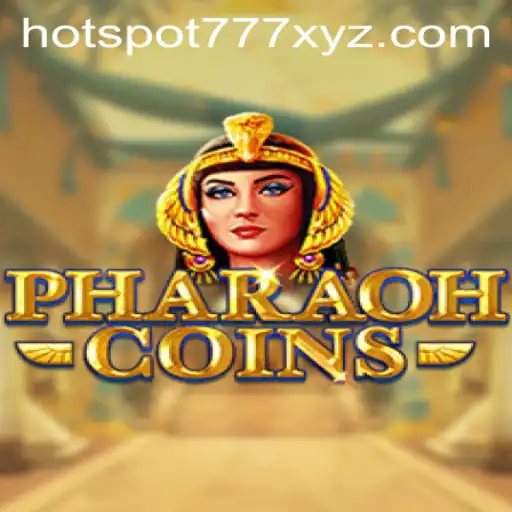 Discover the Exciting World of PharaohCoins and Unlock the Secrets of HOTSPOT777