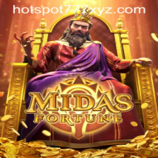 Exploring the Thrilling World of MidasFortune with HOTSPOT777